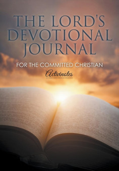 The Lord's Devotional Journal for the Committed Christian by Activinotes - Paperback
