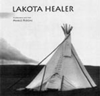 Lakota Healing : A Soul Comes Home-Photos by Marco Ridomi by Marco Ridomi - Paperback