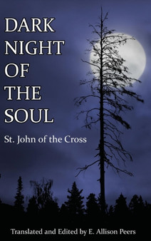 Dark Night of the Soul by Saint John of the Cross - Hardback