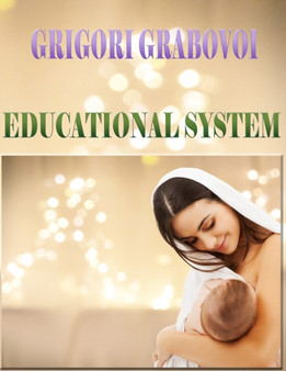 Educational System by Grigori Grabovoi - Paperback