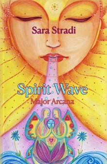 Spirit Wave Major Arcana by Sara Stradi - Paperback