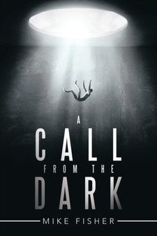 A Call from the Dark by Mike Fisher - Paperback