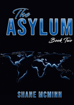 The Asylum book 2 by Shane McMinn - Paperback