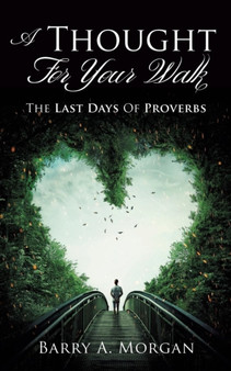 A Thought For Your Walk by Barry a Morgan - Paperback