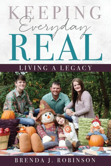 Keeping Everyday Real by Brenda J Robinson - Paperback