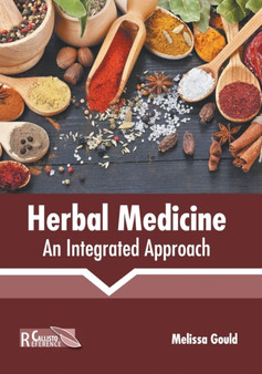 Herbal Medicine: An Integrated Approach by Melissa Gould - Hardback