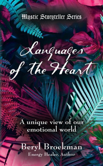 Languages of the Heart by Beryl Broekman - Paperback