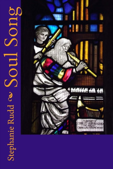Soul Song : Soul Song by Stephanie Jill Rudd - Paperback