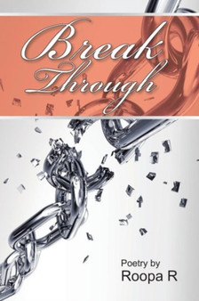 Break Through by Roopa R - Paperback