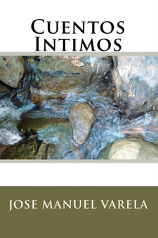 Cuentos Intimos by Jose Manuel Varela - Paperback