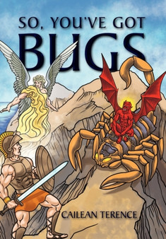 So, You've Got Bugs by Cailean Terence - Paperback