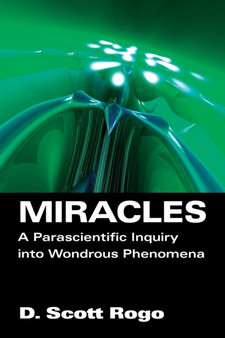 Miracles by D. Scott Rogo - Paperback