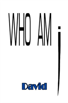 Who Am I by David Welch - Hardback