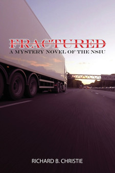 Fractured : A MYSTERY NOVEL OF THE NSIU (Navy Special Investigation Unit)