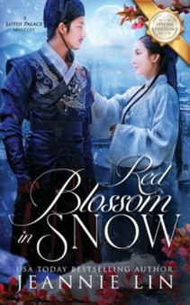 Red Blossom in Snow : A Lotus Palace Mystery : 4