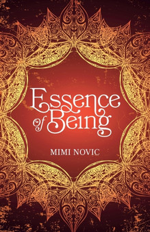 Essence Of Being by Mimi Novic - Paperback