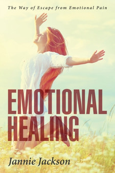 Emotional Healing by Jannie Jackson - Paperback