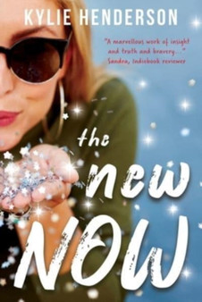 The New Now by Kylie Henderson - Paperback