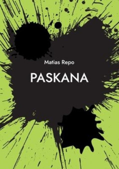 Paskana by Matias Repo - Paperback