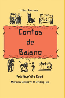 Contos de Baiano : Volume 1 by Lilian Campos - Paperback