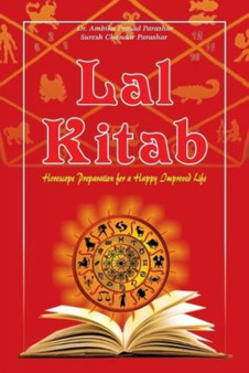 Lal Kitab : Most Popular Book to Predict Future Through Astrology & Palmistry by Ambika Prasad Parashar - Hardback