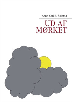 Ud af morket by Anne Kari Solstad - Paperback