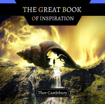 The Great Book of Inspiration by Thor Castlebury - Paperback