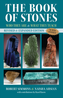 The Book of Stones, Revised Edition : Who They Are and What They Teach by Robert Simmons - Paperback