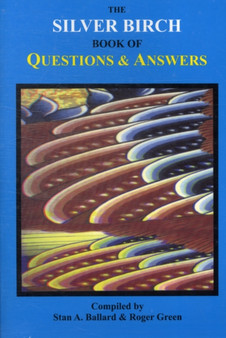 Silver Birch Book of Questions and Answers by Tony Ortzen - Paperback