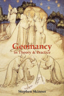 Geomancy in Theory & Practice by Stephen Skinner - Hardback