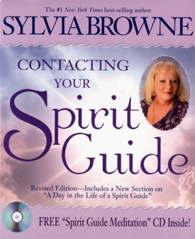 Contacting Your Spirit Guide by Sylvia Browne - Hardback