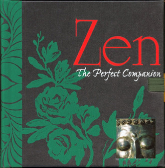 Zen : The Perfect Companion by Seung Sahn - Hardback