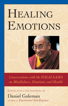 Healing Emotions by Daniel Goleman - Paperback