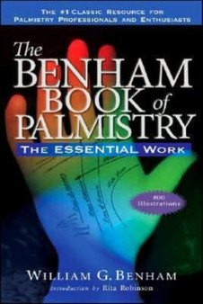 The Benham Book of Palmistry : The Essential Edition by William G. Benham - Paperback