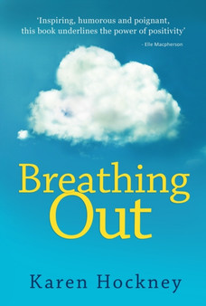 Breathing out by Karen Hockney - Paperback