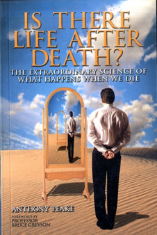 Is There Life After Death? by Anthony Peake - Paperback