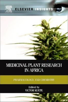 Medicinal Plant Research in Africa : Pharmacology and Chemistry by Victor Kuete - Paperback