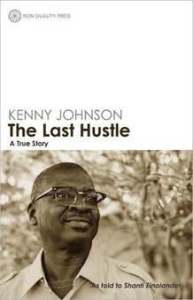 The Last Hustle by Kenny Johnson - Paperback