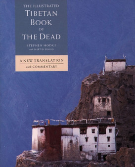 The Tibetan Book of the Dead by Stephen Hodge - Hardback