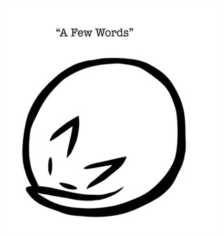 A Few Words by John a Pichardo - Hardback