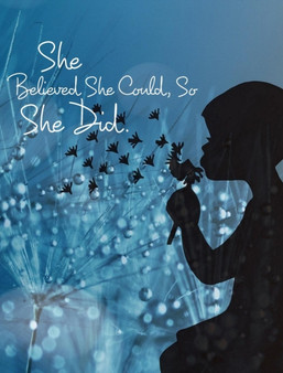 She Believed She Could, So She Did by Rainy Day Books - Hardback