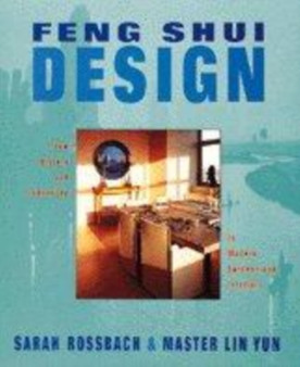 Feng Shui Design by Sarah Rossbach - Hardback