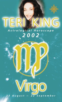 Teri King's Astrological Horoscope for 2002 : Virgo by Teri King - Paperback