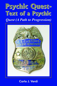 Psychic Quest - Text of a Psychic : Quest (A Path to Progression) by Carlo J. Verdi - Paperback