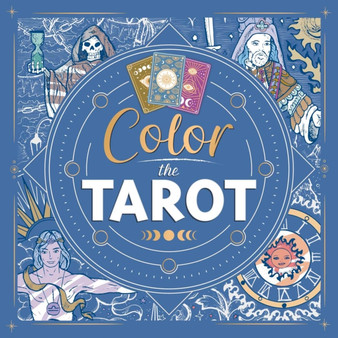 Color the Tarot : Adult Coloring Book by IglooBooks - Paperback