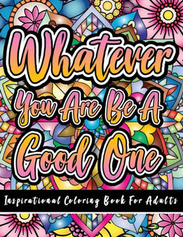 Inspirational Coloring Book for Adults : 50 Motivational Quotes For Good Vibes Positive Affirmations Stress Relief and Relaxation: 50 Motivational Quotes For Good Vibes Positive Affirmations and Stres by Blake McNee - Paperback Inspirational Coloring Book for Adults : 50 Motivational Quotes For Good Vibes Positive Affirmations Stress Relief and Relaxation: 50 Motivational Quotes For Good Vibes Positive Affirmations and Stres by Blake McNee - Paperback