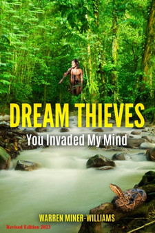 Dream Thieves : You Invaded My Mind