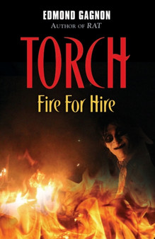 Torch : Fire for Hire