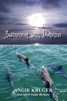 Swimming with Dolphins by Angie Kruger - Paperback