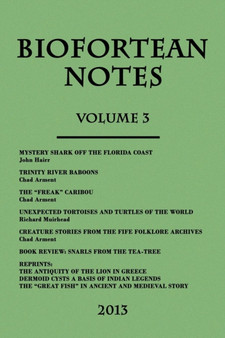 Biofortean Notes : Volume 3 by Chad Arment - Paperback
